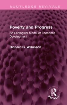Image for Poverty and Progress: An Ecological Model of Economic Development