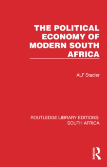 Image for The political economy of modern South Africa