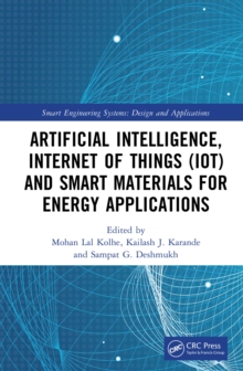 Image for Artificial Intelligence, Internet of Things (IoT) and Smart Materials for Energy Applications
