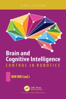 Image for Brain and Cognitive Intelligence: Control in Robotics