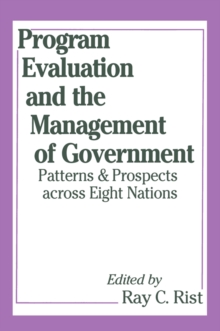 Image for Program Evaluation and the Management of Government