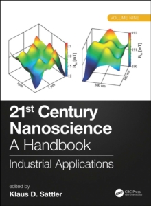 Image for 21st century nanoscience: a handbook. (Industrial applications)