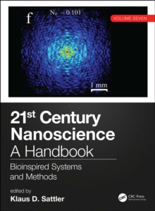 Image for 21st century nanoscience: a handbook. (Bioinspired systems and methods)