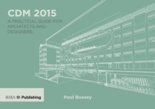 Image for CDM 2015: a practical guide for architects and designers