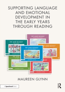 Image for Supporting Language and Emotional Development in the Early Years through Reading