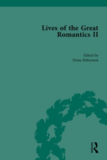 Image for Lives of the great Romantics II.: (Keats, Coleridge & Scott by their contemporaries)