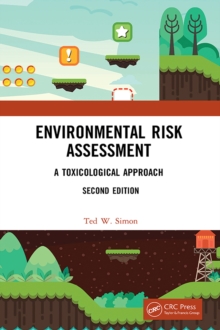 Image for Environmental Risk Assessment: A Toxicological Approach