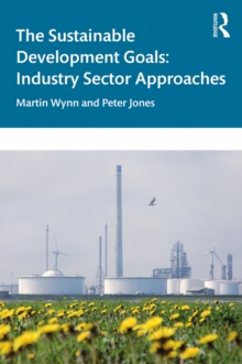 Image for The sustainable development goals: industry sector approaches