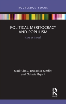Image for Political Meritocracy and Populism: Cure or Curse?