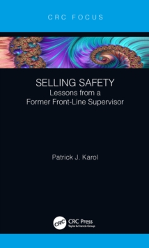 Image for Selling safety: lessons from a former front-line supervisor