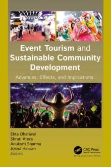 Image for Event Tourism and Sustainable Community Development: Advances, Effects, and Implications