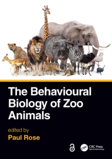 Image for The Behavioural Biology of Zoo Animals