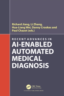 Image for Recent Advances in AI-Enabled Automated Medical Diagnosis