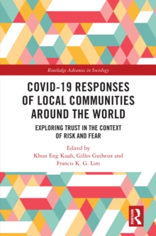 Image for COVID-19 Responses of Local Communities Around the World: Exploring Trust in the Context of Risk and Fear