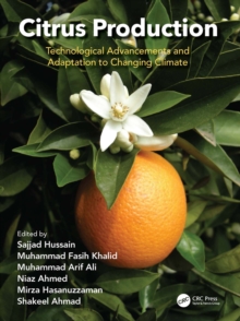 Image for Citrus Production: Technological Advancements and Adaptation to Changing Climate