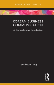 Image for Korean Business Communication: A Comprehensive Introduction