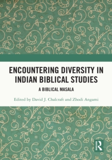 Image for Encountering Diversity in Indian Biblical Studies: A Biblical Masala