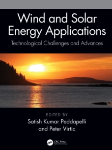 Image for Wind and Solar Energy Applications: Technological Challenges and Advances
