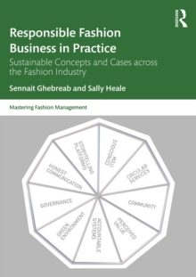 Image for Responsible Fashion Business in Practice: Sustainable Concepts and Cases Across the Fashion Industry