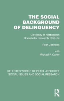 Image for The Social Background of Delinquency