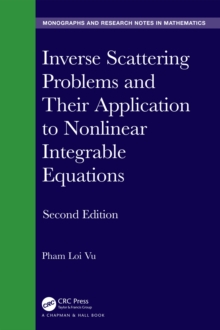 Image for Inverse Scattering Problems and Their Application to Nonlinear Integrable Equations
