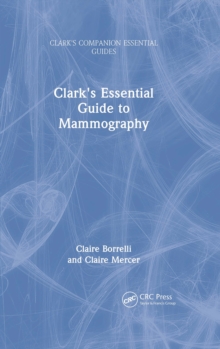 Image for Clark's Essential Guide to Mammography