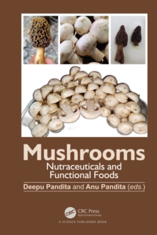Image for Mushrooms: Nutraceuticals and Functional Foods