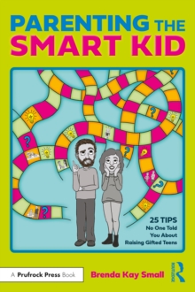 Image for Parenting the smart kid: 25 tips no one told you about raising gifted teens