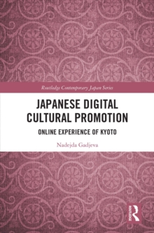 Image for Japanese Digital Cultural Promotion: Online Experience of Kyoto