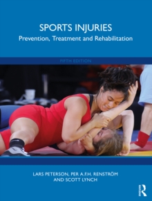 Image for Sports Injuries: Prevention, Treatment and Rehabilitation