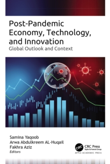 Image for Post-Pandemic Economy, Technology, and Innovation: Global Outlook and Context