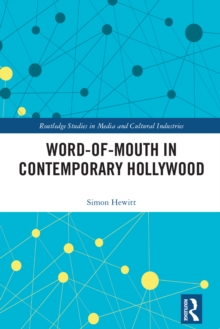 Image for Word-of-Mouth in Contemporary Hollywood