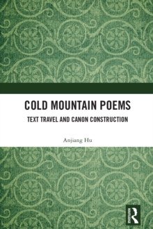 Image for Cold Mountain Poems: Text Travel and Canon Construction