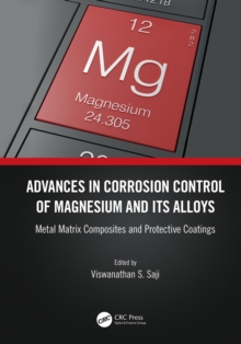 Advances in corrosion control of magnesium and its alloys: metal matrix ...