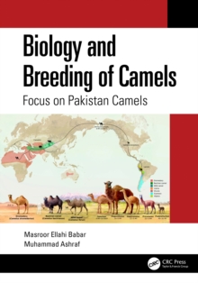 Image for Biology and Breeding of Camels: Focus on Pakistan Camels
