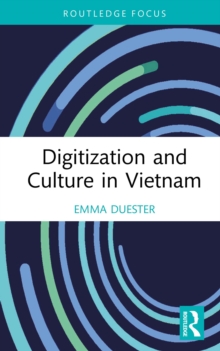 Image for Digitization and Culture in Vietnam