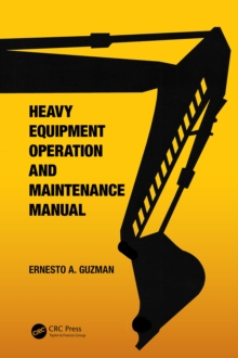 Image for Heavy Equipment Operation and Maintenance Manual