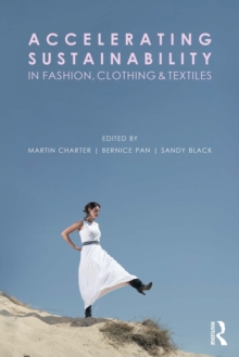 Image for Accelerating Sustainability in Fashion, Clothing and Textiles