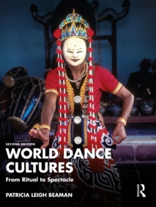 Image for World Dance Cultures: From Ritual to Spectacle