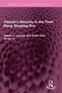 Image for Taiwan's Security in the Post-Deng Xiaoping Era