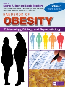 Image for Handbook of Obesity. Volume 1 Epidemiology, Etiology, and Physiopathology