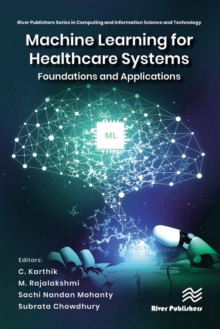 Image for Machine Learning for Healthcare Systems: Foundations and Applications