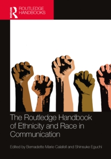 Image for The Routledge Handbook of Ethnicity and Race in Communication