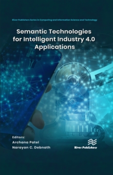 Image for Semantic Technologies for Intelligent Industry 4.0 Applications