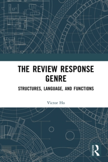 Image for The Review Response Genre: Structures, Language, and Functions