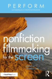 Image for Nonfiction Filmmaking for the Screen