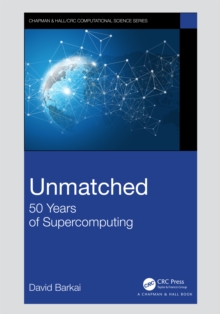 Image for Unmatched: 50 Years of Supercomputing