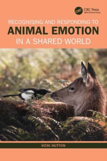 Image for Recognising and Responding to Animal Emotion in a Shared World