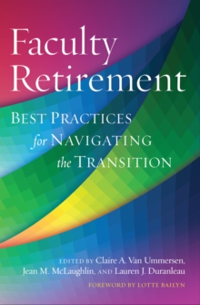 Image for Faculty Retirement: Best Practices for Navigating the Transition
