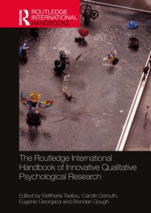Image for The Routledge International Handbook of Innovative Qualitative Psychological Research